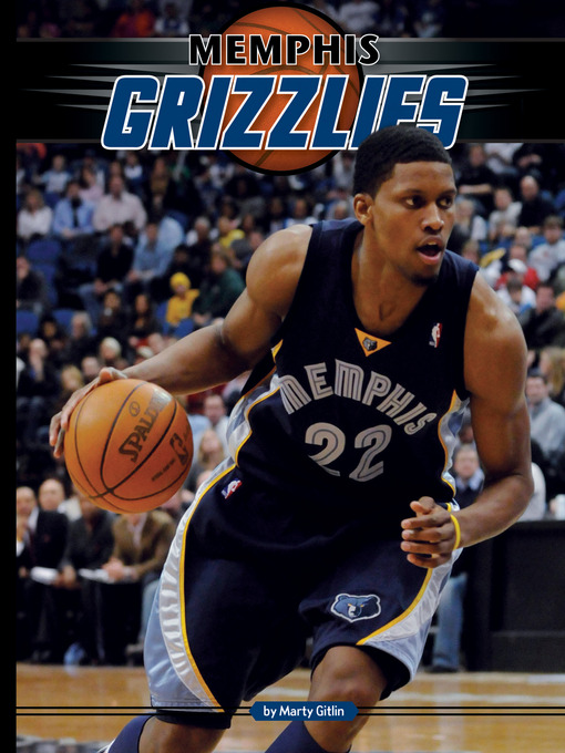 Title details for Memphis Grizzlies by Marty Gitlin - Available